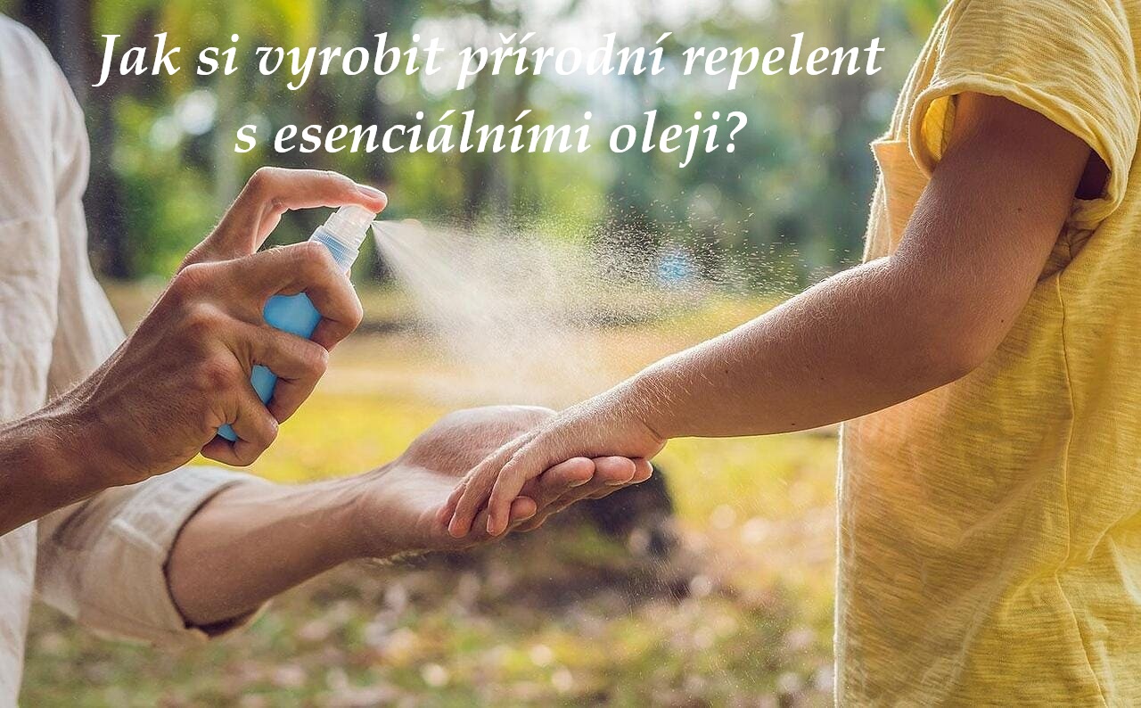 Jak si vyrobít přírodní repelent proti komárům, ovádům, mouchám a kloši jelenímu?